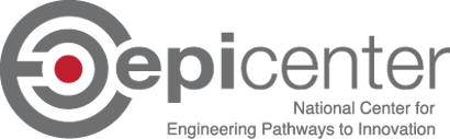 EpiCenter - National Center for Engineering Pathways to Innovation