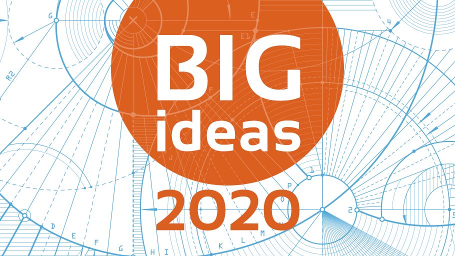 big ideas 2020
