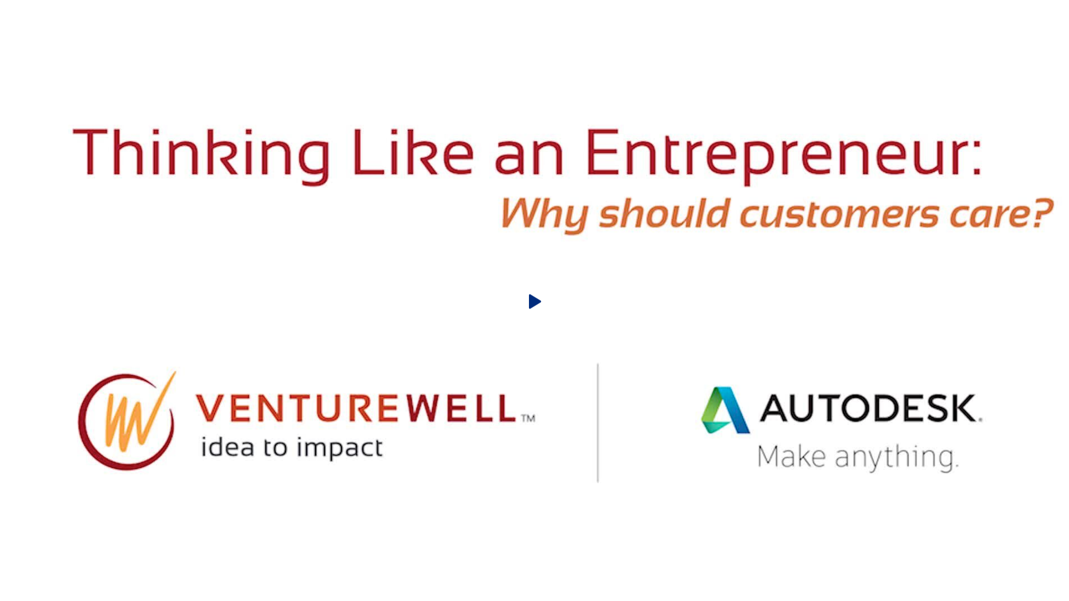Thinking Like An Entrepreneur: Why should customers care?