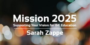 Sarah Zappe Mission 2025