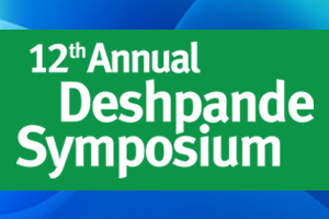 12th Annual Deshpande Symposium