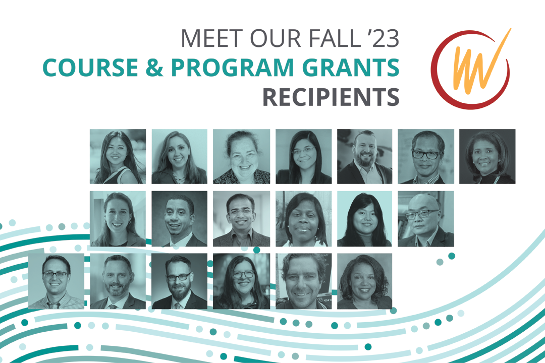 Meet Our Fall 2023 Course & Program Grants Recipients; headshots of the principal investigators, VentureWell logo, an abstract teal design
