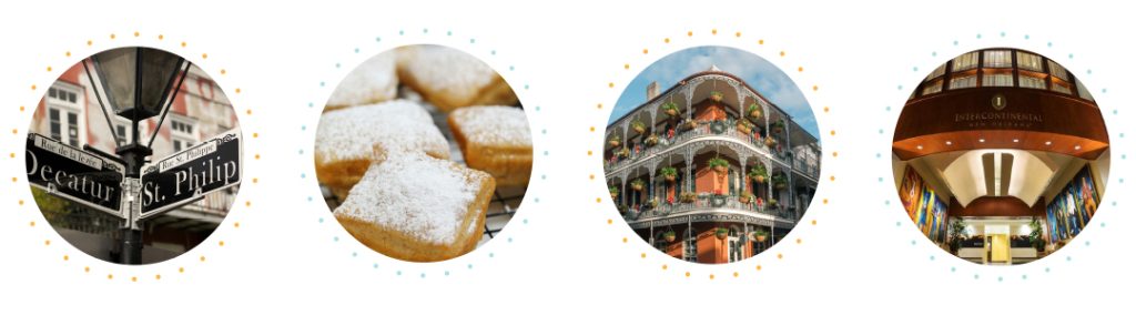 VIA Summit 2025; circles with photos of the hotel, New Orleans buildings and attractions, beignets