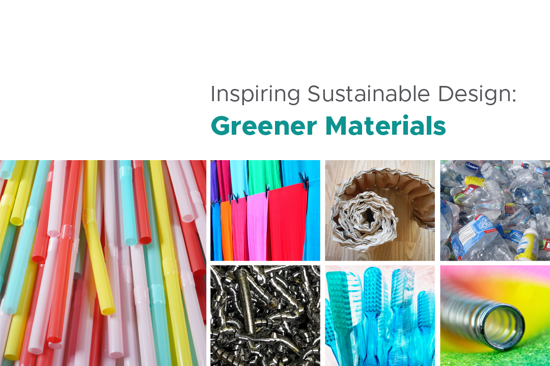 Inspiring Sustainable Design: Green Materials; images of various green materials