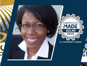 American-Made Solar Prize Round 7; headshot of Monique Dyers, founder and CEO of EmpowerSun Solutions; logo for the U.S. Department of Energy American-Made Solar Prize; gear shapes and photos of solar panels